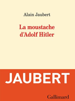 cover image of La moustache d'Adolf Hitler et autres essais